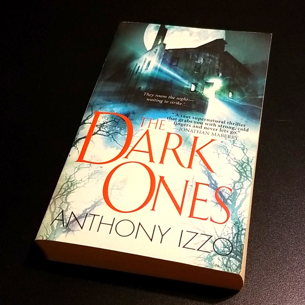 "The Dark Ones" by Anthony Izzo